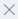 Clear query icon.